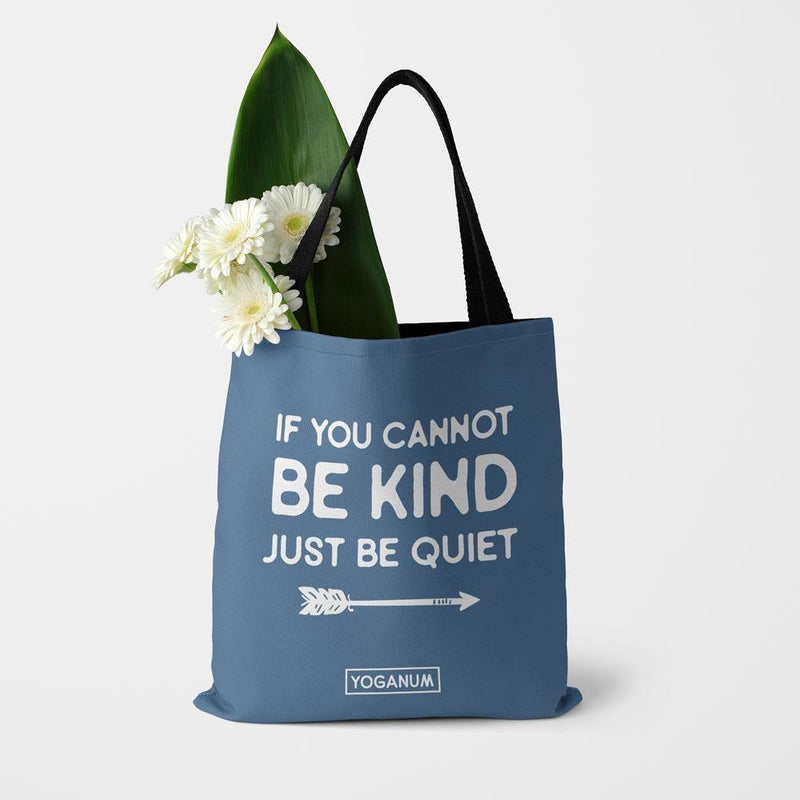 Just be quiet - Tote bag