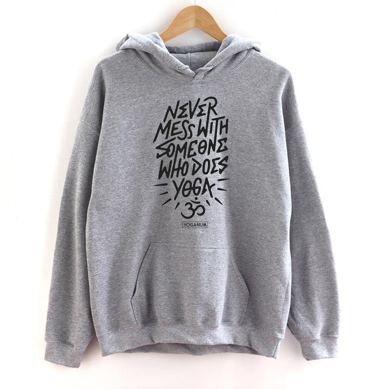 Never mess with yoga - Apparel
